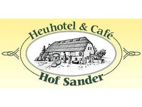 Hof Sander  Heuhotel und Café